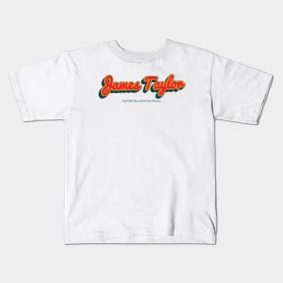 James Taylor Kids T-Shirt